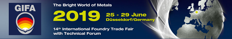 GIFA 2019 14th International Foundry Trade Fair with Technical Forum