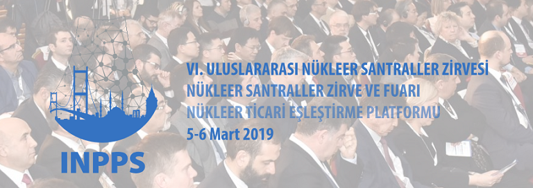 5. Uluslararası Nükleer Santraller Zirvesi ve Fuarı