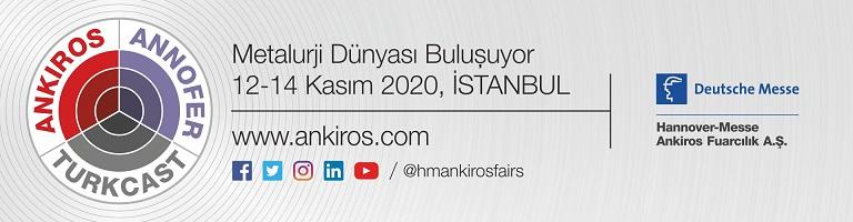 ANKIROS 2020 – 15. Uluslararası Demir-Çelik ve Döküm Teknolojileri, Makina ve Ürünleri İhtisas Fuarı