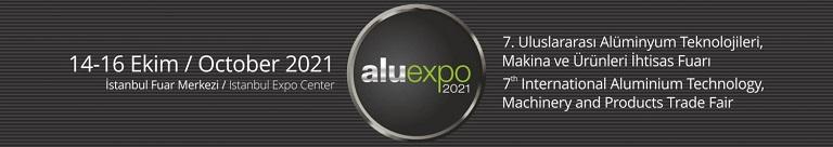 ALUEXPO – 7. Uluslararası Alüminyum Teknolojileri, Makina ve Ürünleri İhtisas Fuarı